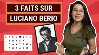 Miniature : 3 faits ÉTONNANTS sur BERIO