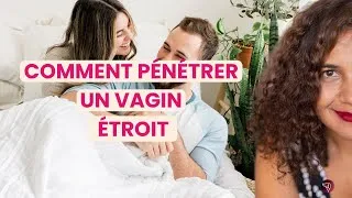 Miniature : Comment Pénétrer un Vagin Étroit : Astuces et Positions Essentielles