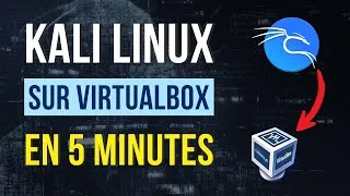 Miniature : Comment installer Kali Linux en 5 minutes sur Virtualbox