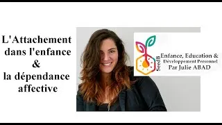 Miniature : L'attachement et la dépendance affective 1🌱SeedB Consultation & Formation