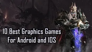 Miniature : 10 Best graphics games for android and ios / 10 Meilleurs graphismes de jeu Android et IOS.
