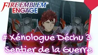 Miniature : Xénologue déchu 3 Sentier de la guerre : Fire Emblem Engage Let's Play