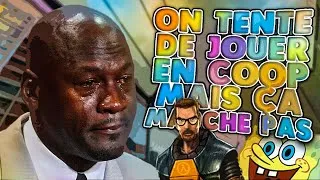 Miniature : ON TENTE DE JOUER EN COOP MAIS ÇA MARCHE PAAAAS (Half-Life 2)
