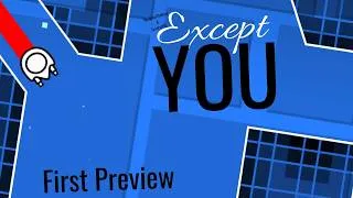 Miniature : EXCEPT YOU // By SekaiTheReal (me) & FyreRalf55 \\ First Preview Layout