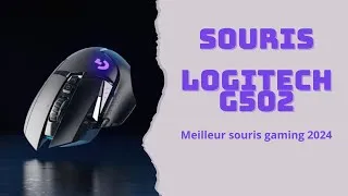 Miniature : Meilleur souris gaming 2024: La Logitech G502 !