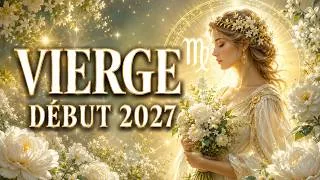 Miniature : Vierge ~ Le retour d'une opportunité que vous n'attendiez plus ~ Début 2027