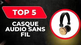 Miniature : Les 5 Meilleurs Casque Audio Sans Fil  (Avis & Tests) - Top Casque Audio Sans Fil + Guide d’Achat