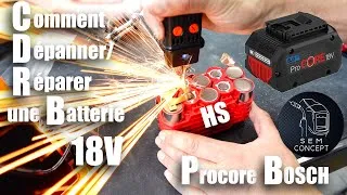 Miniature : Comment réparer des batteries bosch ou autres batterie électroportatif 18v bosch procore