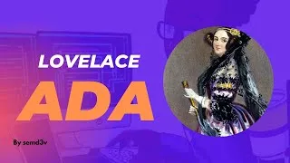 Miniature : ADA LOVELACE | La première personne programmeuse dans l'histoire de l'informatique