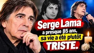 Miniature : Serge Lama a presque 85 ans, sa vie a été plutôt triste.