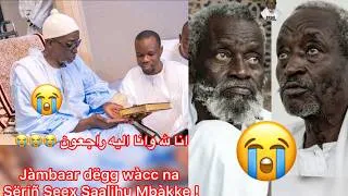 Miniature : Discours serigne chiekh saliou mbacke انا لله وانا اليه راجعون 😭😭😭Jàmbaar dëgg wàcc na Sëriñ