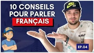 Miniature : Podcast pour apprendre le Français: 10 conseils pour améliorer son français MTAC E#04