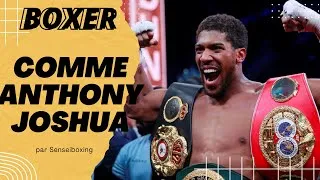 Miniature : Comment Boxer Comme Anthony Joshua?