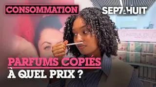 Miniature : Les secrets des parfums pas chers | Sept à Huit