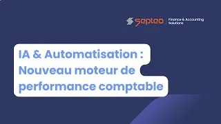 Miniature : IA & Automatisation : Nouveau moteur de performance comptable