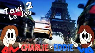 Miniature : 🕹️ Charlie & Eddie - Épisode 2 - Taxi 2: Le Jeu