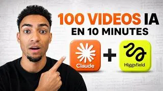 Miniature : J'ai Crée 100 Vidéos en 10 MINUTES avec l’IA (Claude + Higgsfield)