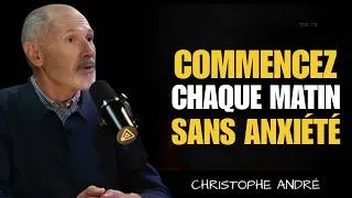 Miniature : COMMENCE CHAQUE MATIN SANS ANXIÉTÉ | 8 ENSEIGNEMENTS BOUDDHISTES | Christophe André
