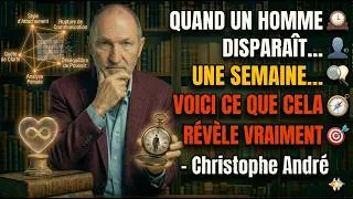 Miniature : Quand un homme vous ignore une semaine, ces 5 signes révèlent ses intentions | Christophe André