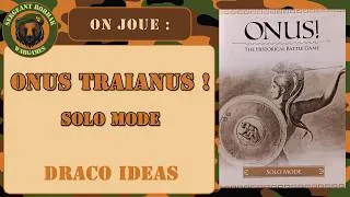 Miniature : [Présentation] 8.Onus Traianus : le mode solo