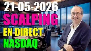 Miniature : 🟢 TRADING EN DIRECT Scalping Nasdaq 21 05 2026