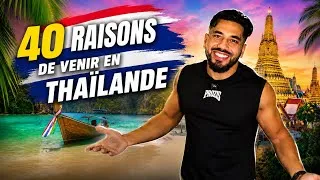 Miniature : 40 RAISONS DE VENIR EN THAILANDE 🇹🇭