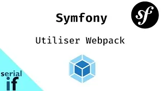 Miniature : Symfony - Installation et configuration de Webpack Encore