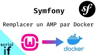 Miniature : Symfony - Remplacer un AMP (WampServer, XXAMP,...) par Docker