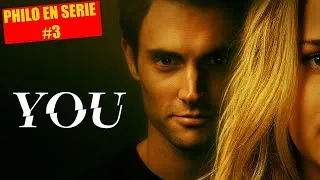 Miniature : Philo en série #3 : YOU