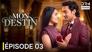 Miniature : Mon Destin : L'histoire d'amour que personne n'attendait Episode 3 | Drame Romantique | G111I