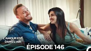 Miniature : L'amour Est Dans L'air Épisode 146 (Doublage en Français)
