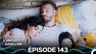 Miniature : L'amour Est Dans L'air Épisode 143 (Doublage en Français)