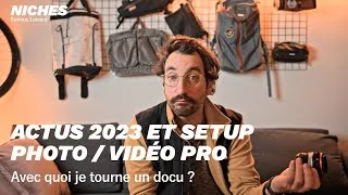 Miniature : 2023 : actualités et détail de mon setup photo et vidéo