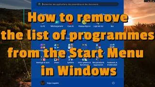 Miniature : How to remove the list of programmes from the Windows Start Menu
