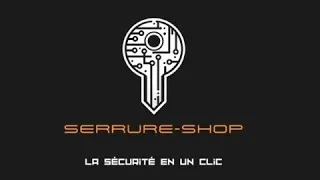 Miniature : Connaissez vous cette nouvelle boutique en ligne? serrure-shop.com 🔐
