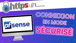 Miniature : [PFSENSE] Comment configurer l'accès en HTTPS à l'interface web