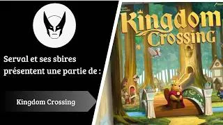 Miniature : Kingdom Crossing – Règles + Partie : construisez le pont du Royaume !