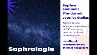 Miniature : Séance sophrologie : S'endormir sous les étoiles