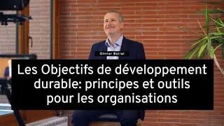 Miniature : Les objectifs de développement durable: principes et outils pour les organisations