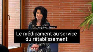 Miniature : Le médicament au service du rétablissement