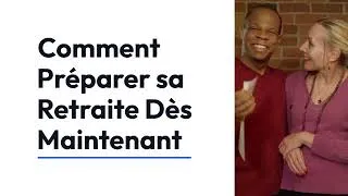 Miniature : Comment préparer sa Retraite dès maintenant ! ( simple et efficace !! )