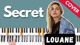 Miniature : "SECRET" de LOUANE  |  Aperçu Global (COVER)  | Tutoriel PianoVoix