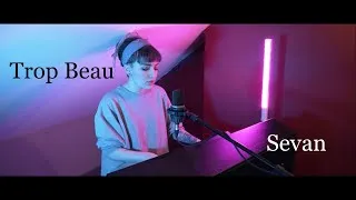 Miniature : Lomepal - Trop Beau - Sevan (Cover)