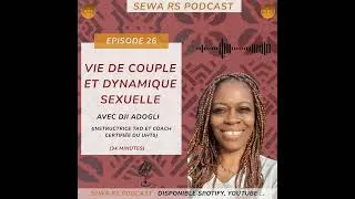 Miniature : Vie de couple et dynamique sexuelle (EP 26)