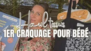 Miniature : HAUL TISSUS: 1er Craquage pour Bébou 👶