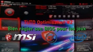 Miniature : [TUTO Optimisation #2] Bien régler son BIOS pour les jeux.