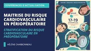Miniature : Conférence d'actualisation - Stratification du risque cardiovasculaire en préopératoire - SFAR