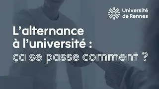 Miniature : L'alternance à l'université de Rennes : ça se passe comment ?