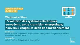 Miniature : [Replay] L’évolution des systèmes électriques européens : transition énergétique, usages et défis