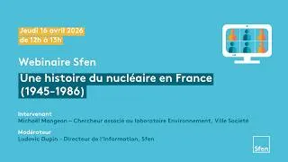 Miniature : [Replay] Webinaire #1 : Une histoire du nucléaire en France (1945-1986)